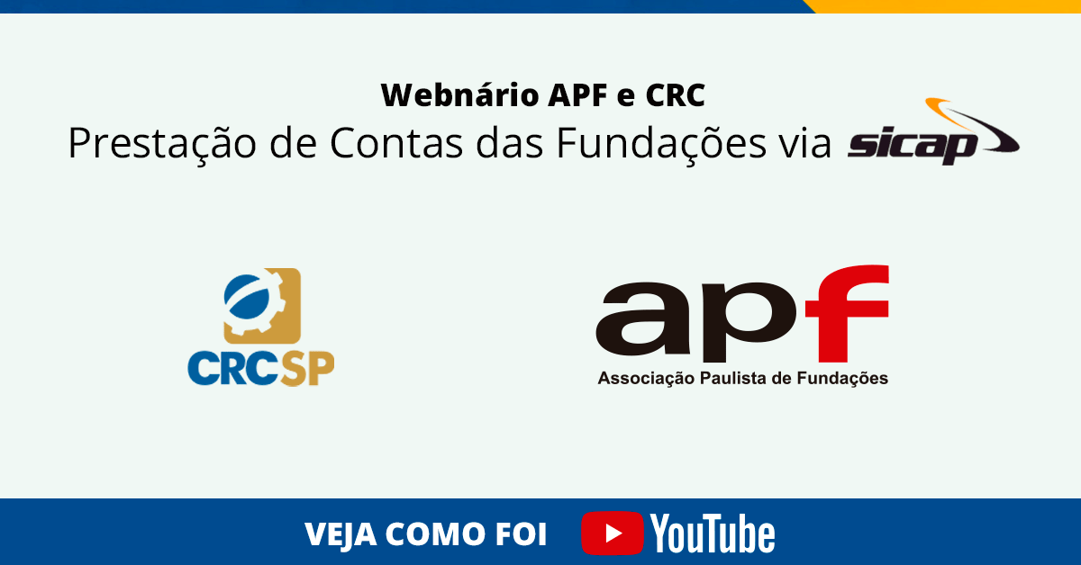 Webnário APF e CRC: Prestação de Contas das Fundações via SICAP