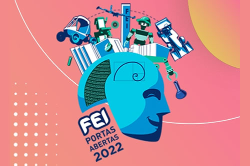 FEI portas abertas 2022: instituição abre campus e laboratórios para mostrar na prática projetos e pesquisas em gestão, inovação e tecnologia
