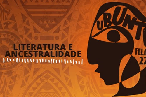 FUNDAÇÃO TIDE SETUBAL - Festival do Livro e da Literatura de São Miguel 2022 traz a literatura e a ancestralidade em seu DNA