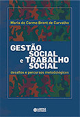 Gestão social e trabalho social - desafios e percursos metodológicos